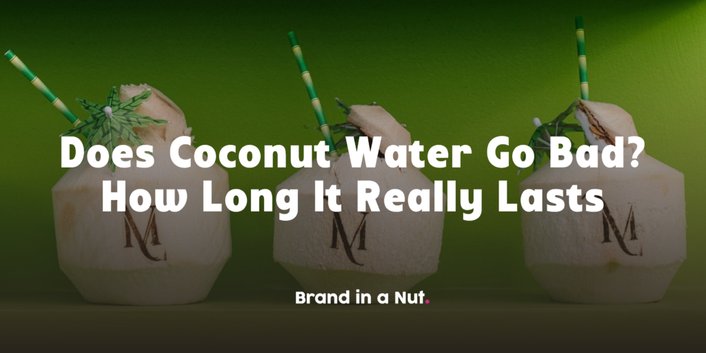 Does Coconut Water Go Bad